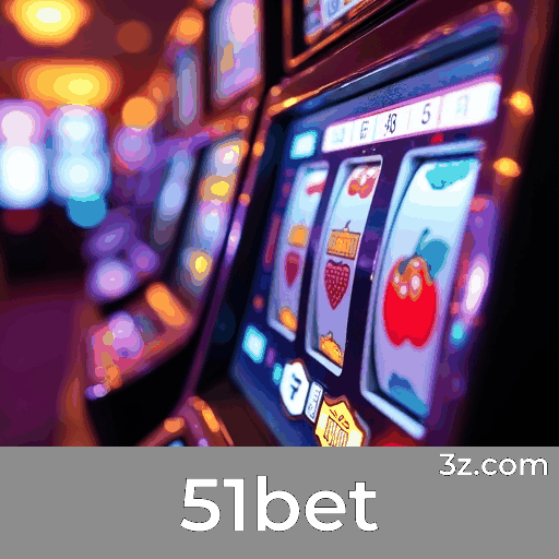 51bet: Cassino Online Profissional e Seguro